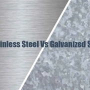 Stainless Steel vs Galvanized Steel